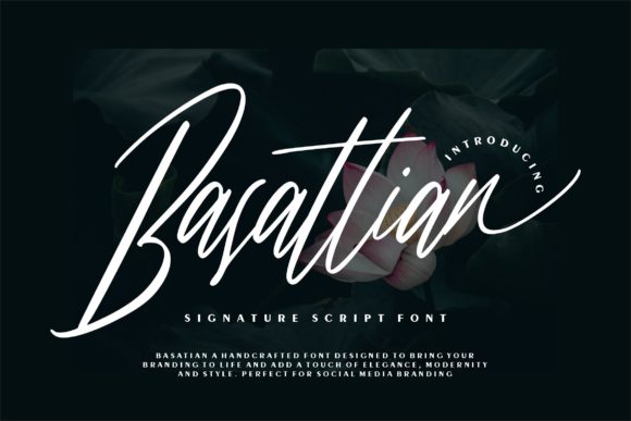 Basattian Script: A Charming and Elegant Typeface for Branding