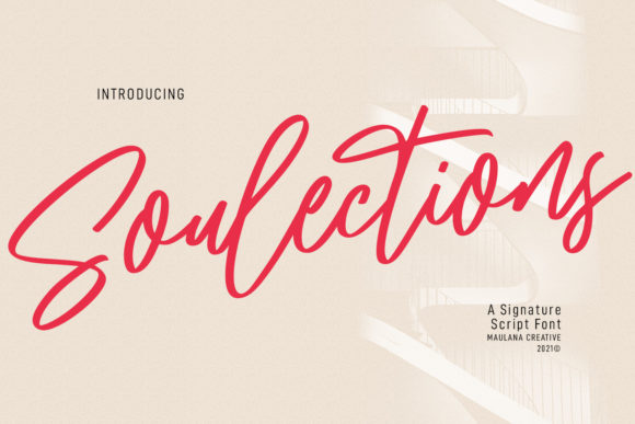 Enhance Your Campaign with Soulections Script Font