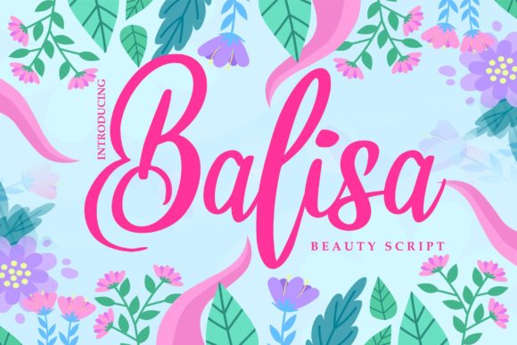 Transform Your Brand with Balisa Script: A Font for Elegant Design
